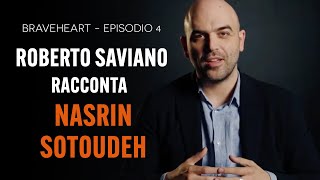 Roberto Saviano racconta la storia di Nasrin Sotoudeh