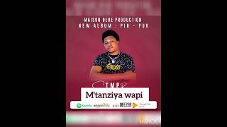 TMP smart - M'TANZIYA WAPI