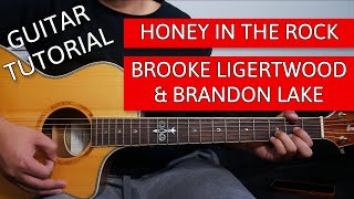 Honey In The Rock I Guitar Tutorial I @brooke.ligertwood & @brandonlakeofficial