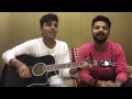 Bacha - Mere Kol | Prabh Gill | Jaani | B praak | Cover By Shivankur Vashisht , Neel Vashishat |