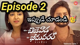 Miss Bezawada Mr Bhimavaram | Episode -2 | Telugu Webseries 2024 | South Indian Logic | Update