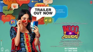 Indoo Ki jawani Trailor Out