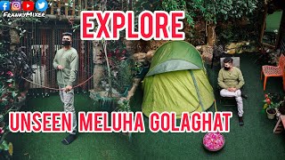 Unseen MELUHA Explore - Melamora Golaghat Assam || Meluha Sang Ghar - Awesome place