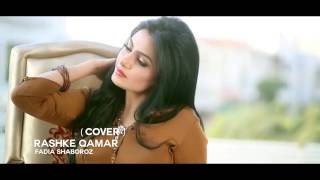 Mere rashke qamar (Female version) by fadia shaboroz |True love official