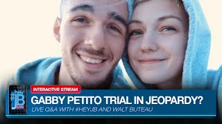 UPDATE: Gabby Petito trial in jeopardy? Documents reveal new details on Laundries | #HeyJB Q&A