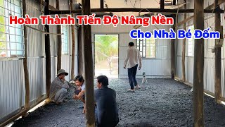 Hoàn Thành Tiến Độ Nâng Nền Cho Nhà Bé Đốm Và Đôi Lời Chia Sẻ Về Những Comment Không Vui | Tập 437