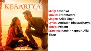 Kesariya | Lyrics with English Translation | Brahmāstra | Ranbir Kapoor | Alia Bhatt | Arijit Singh