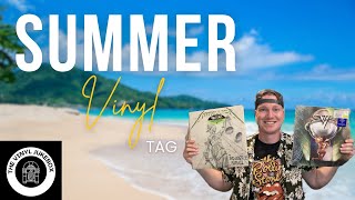 Summer Vinyl Tag!