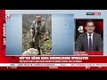 mİt ten sözde gara sorumlusuna operasyon pkk nın eylem planlayıcısı nusrettin demir öldürüldü