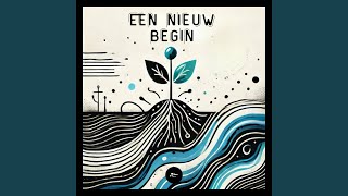 Een nieuw begin