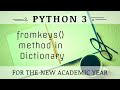 fromkeys() method In Dictionary
