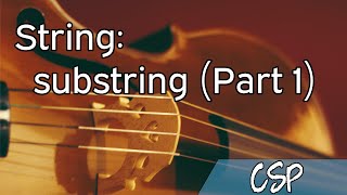 [CSP] String: substring (Part 1)