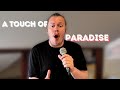 A Touch of Paradise - John Farnham Cover | Torben Sings