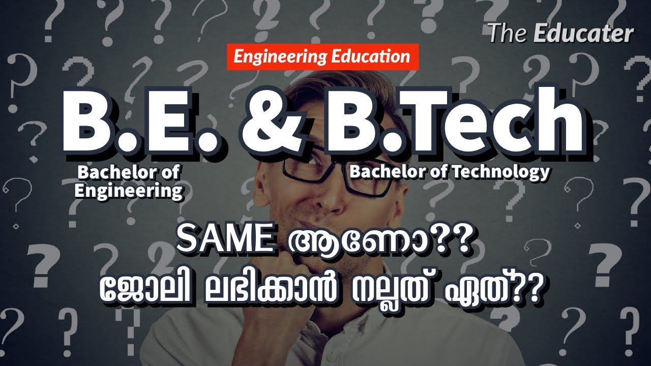 Bachelor Of Engineering (B.E), Bachelor Of Technology (B.Tech ...