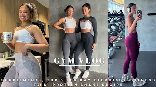 GYM VLOG: Top 5 Leg Day Exercises, Tips for Growing Glutes, Supplements, Protein Shake Recipe, etc.