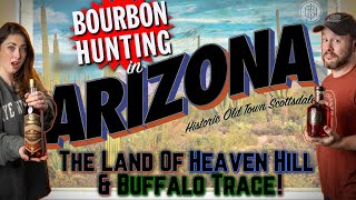 ECBP, Buffalo Trace Everywhere! Bourbon Hunting in Scottsdale, AZ!