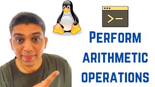 Shell Scripting Tutorial for Beginners - Perform arithmetic operations