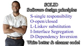 Software Design SOLID Principles -Write better code