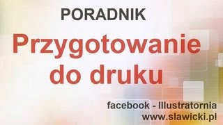 Przygotowanie do druku - PORADNIK