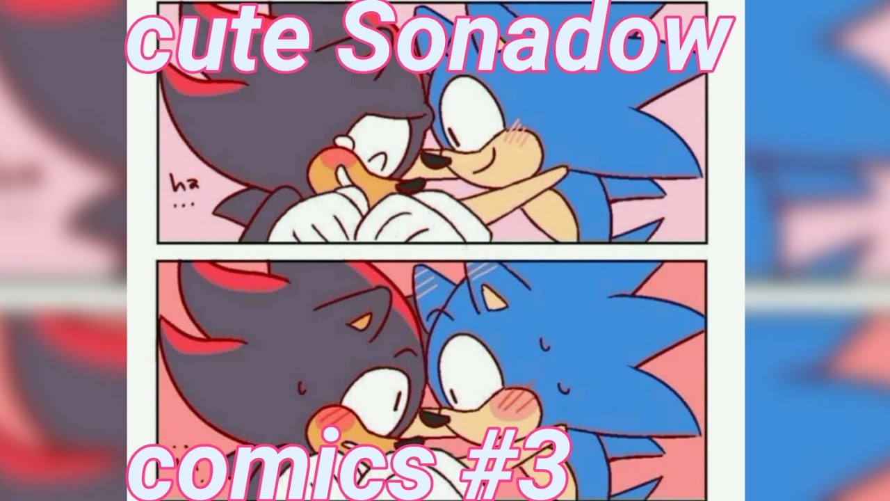 Cute Sonadow Comics 3 Youtube