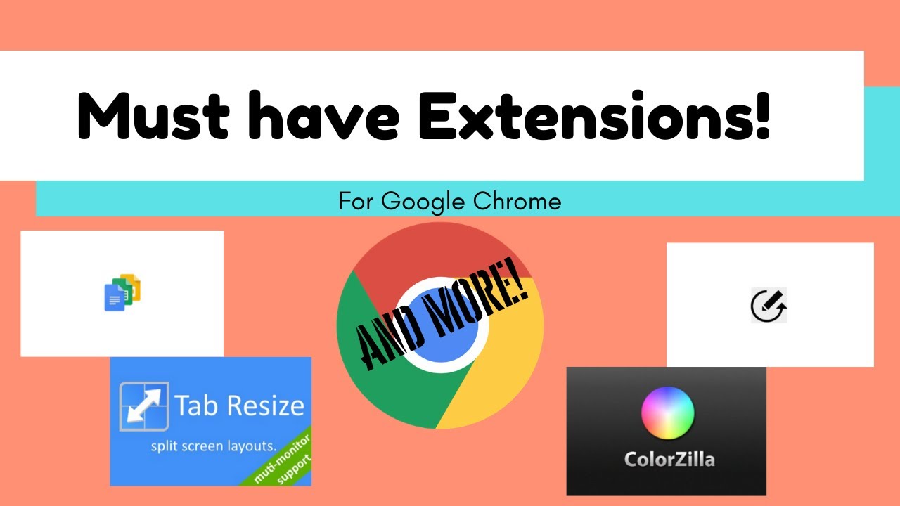 Must Have Extensions For Google Chrome! - YouTube