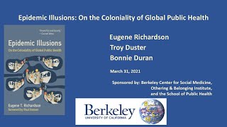 Epidemic Illusions: On the Coloniality of Global Public Health