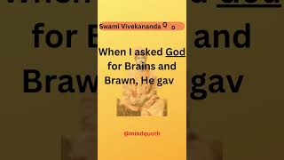 When I asked God for Brains and | Swami Vivekananda Inspirational quotes #shorts #shortsviral