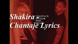 Chantaje - Shakira Lyrics In Spanish and English!!!!