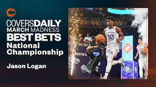 March Madness Odds, Picks, Best Bets for the National Championship | Covers Daily