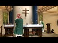 Mass for the 23rd Sunday in Ordinary Time, September 5th, 2021 (Recorded Live)