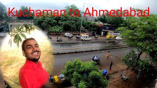 Kuchaman to Ahmedabad #Chandu_K_Vlogs