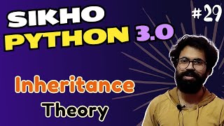 29. Apply INHERITANCE concept in Python | Python | हिन्दी