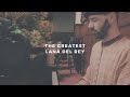 the greatest: lana del rey (piano rendition by david ross lawn)