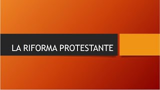 La riforma protestante: Lutero, Calvino e Zwingli.