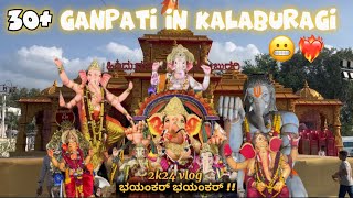 Top 30+ Ganpati in ಕಲಬುರಗಿ😬❤️‍🔥. 2024 Ganesh Chaturthi 📍kalaburgi  ✨