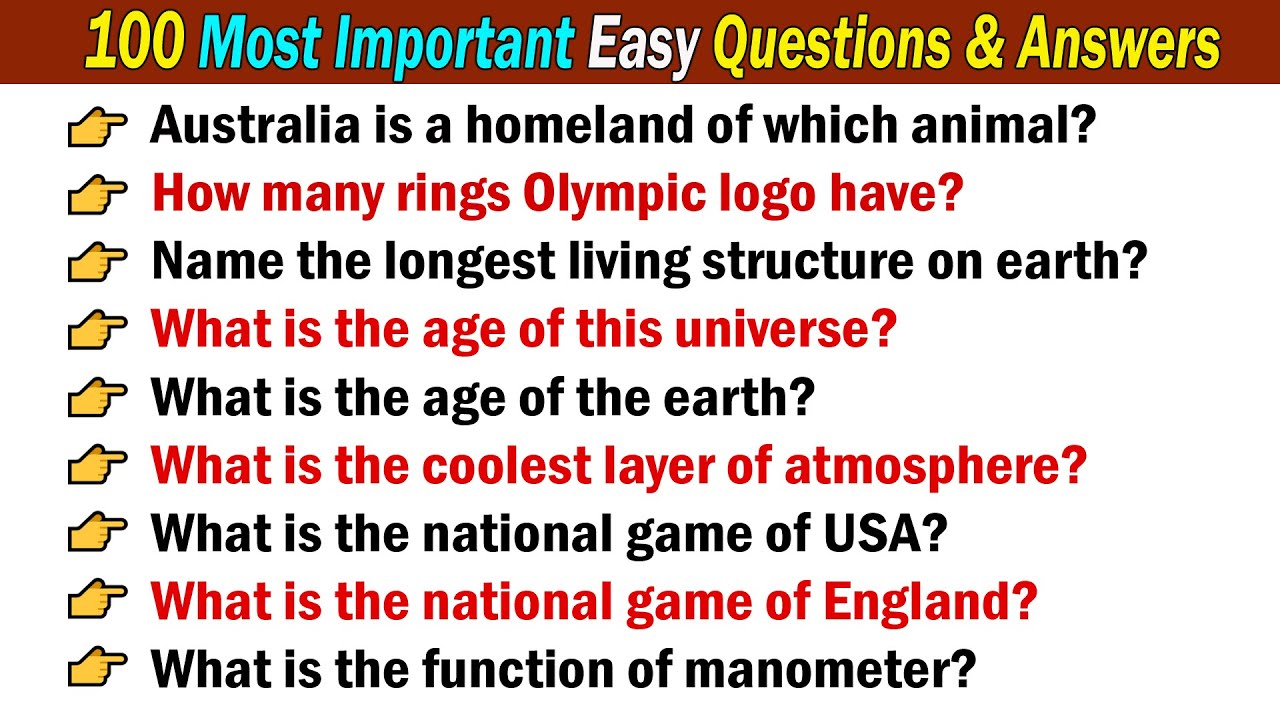 100 Easy General Knowledge Questions And Answers