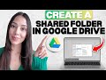 How to Create a Shared Folder in Google Drive (Step-by-Step Tutorial for Beginners)