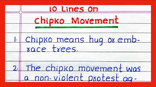 Few Lines on CHIPKO MOVEMENT | 10 Lines on CHIPKO MOVEMENT | Essay on CHIPKO MOVEMENT in English