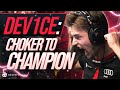 How dev1ce Went from Choke Artist to Major MVP