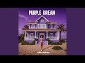 PURPLE DREAM