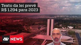 Previsão do salário mínimo aprovada pela LDO cobrirá as necessidades do brasileiro? | TOP 20