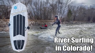 My First RIVER SURFBOARD