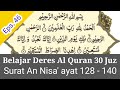 Belajar Deres Al Qur'an Surat An Nisa' ayat 128 - 140