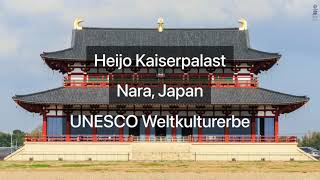 Japanreiseinfo-UNESCO Weltkulturerbe-Heijo Kaiserpalast | Nara, Japan