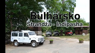 Bulharsko, Strandža- Indipasha 2 - 6