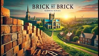 Brick by Brick - Nehemiah Pt. 4-10 | City Church St Albans | Sunday Service – 9th Feb 2025