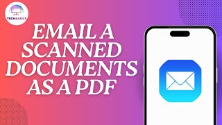 How to Email a Scanned Documents as a PDF