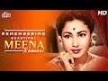 Top 16 Songs of MEENA KUMARI - Remembering Pakeezah Queen Meena Kumari | Lata M, Suman Kalyanpur