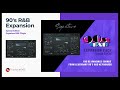 Signature 90s R&B Expansion: 2023 Signature R&B VST expansion