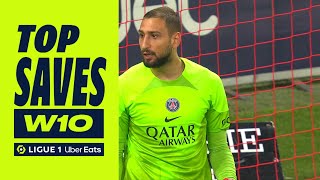 Best goalkeeper saves : Week 10 - Ligue 1 Uber Eats / 2022-2023